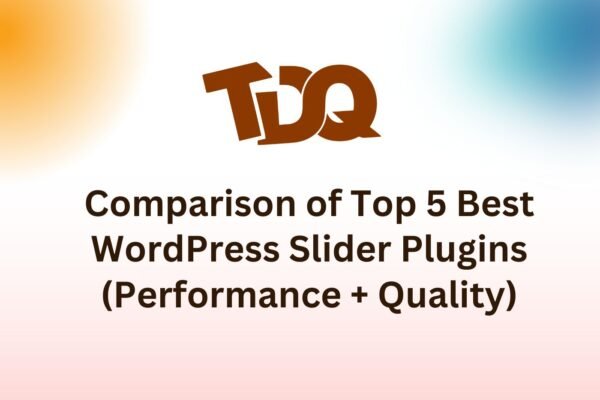 Comparison of Top 5 Best WordPress Slider Plugins (Performance + Quality)